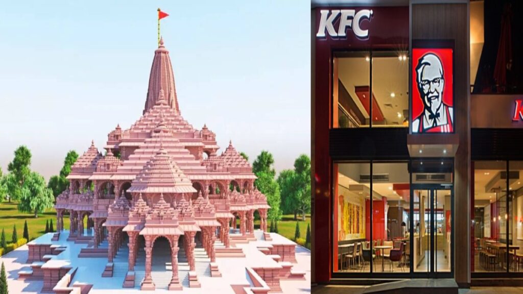 அயோத்தி ராமர் கோவில் அருகே ‘KFC’.? “கொஞ்சம் தள்ளி, சைவ கடையா போடுப்பா.”! அதிகாரிகள் உத்தரவு.!