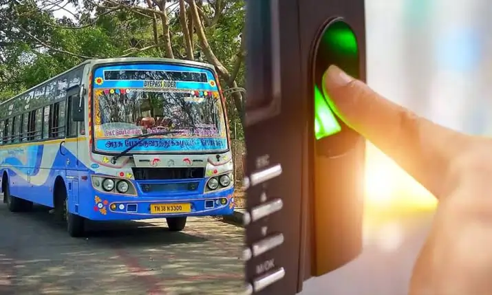 செக்..! இன்று முதல் போக்குவரத்து கழக ஊழியர்களுக்கு பயோமெட்ரிக் வருகை பதிவு கட்டாயம்…!