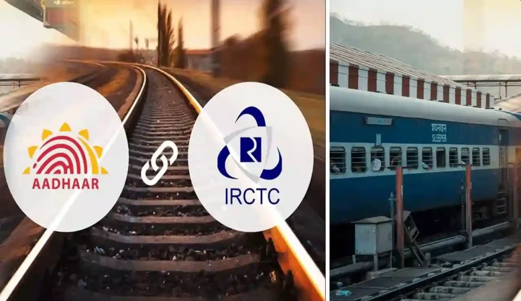 IRCTC கணக்குடன் ஆதாரை எப்படி இணைப்பது ? தட்கல் டிக்கெட்டை எப்படி விரைவாக புக் செய்வது ?