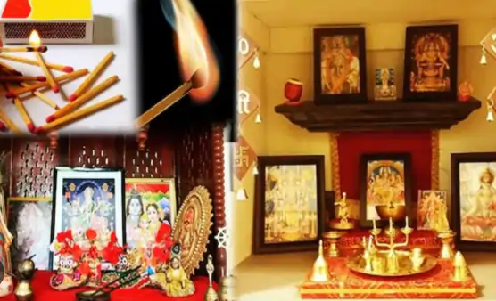 வாஸ்துப்படி பூஜை அறையில் தீப்பெட்டி வைக்கலாமா..? எங்கு வைக்க கூடாது..?